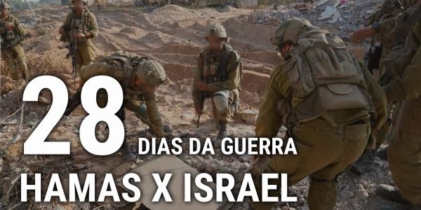 28 dias da guerra Hamas X Israel