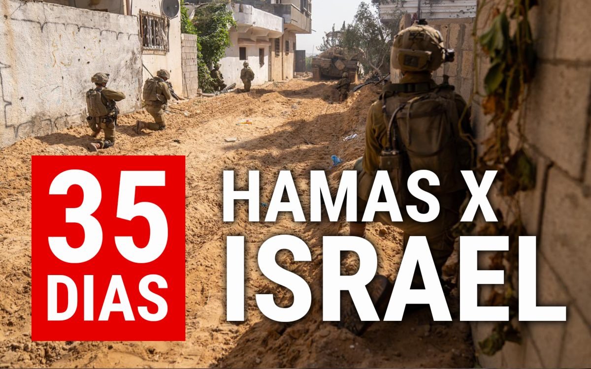 35 dia de guerra Hamas X Israel